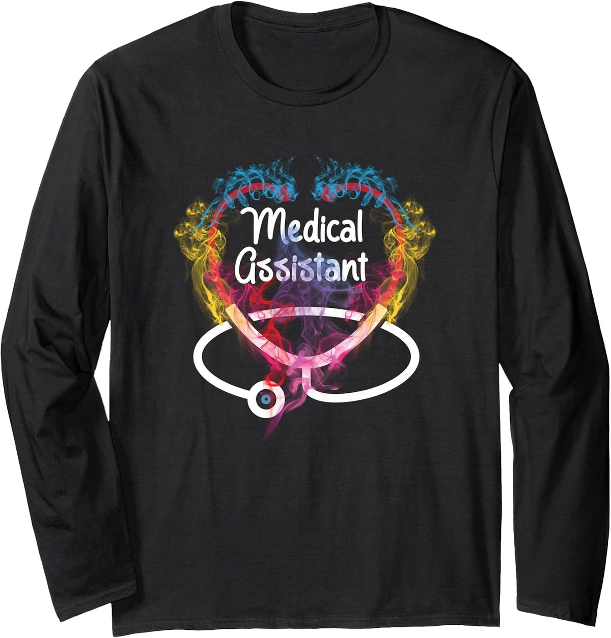 Medical Assistant - Stethoscope Nursing Healthcare Worker Long Sleeve T-Shirt - Adult Unisex Black
