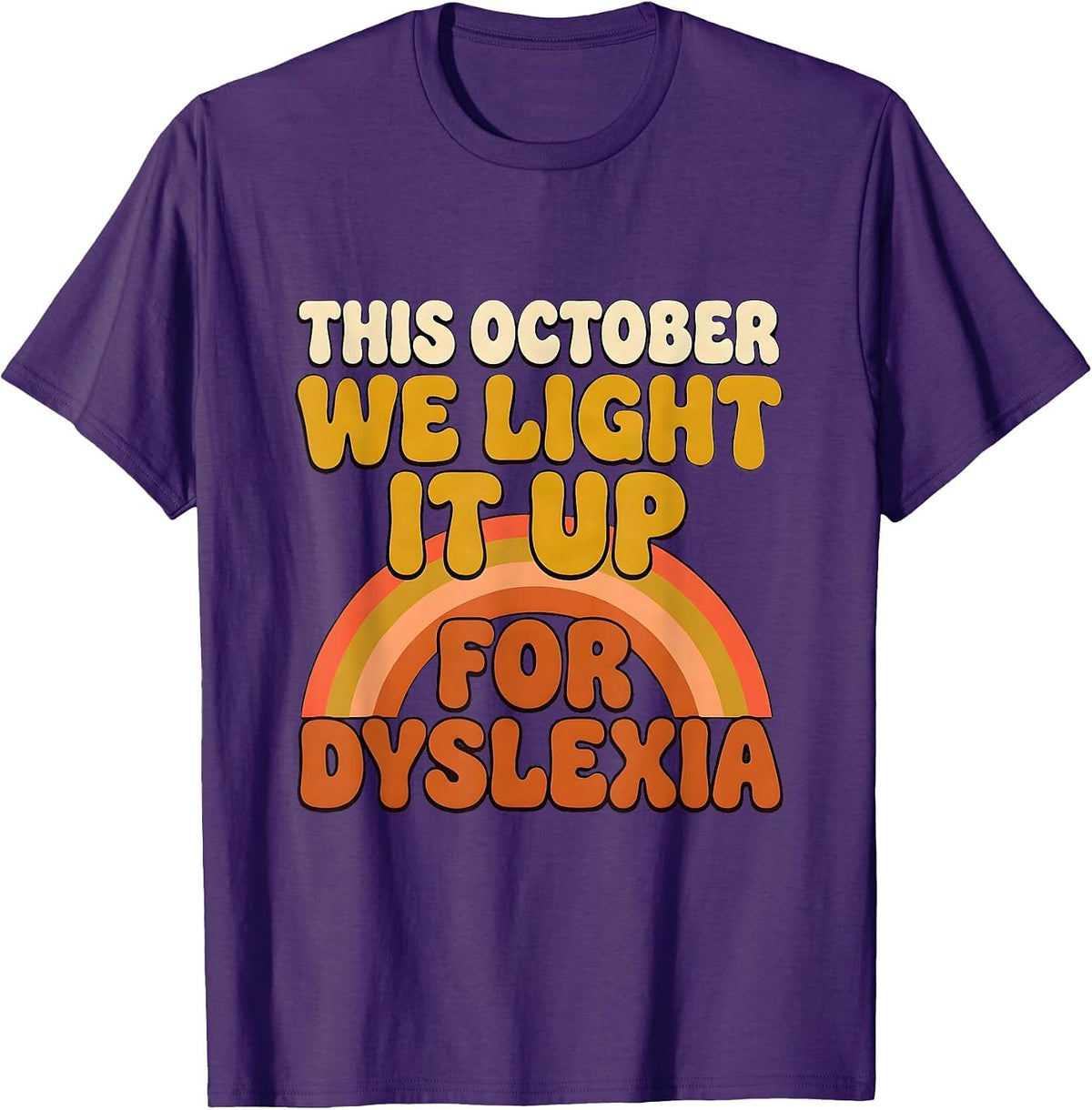 This October We Light It Up For Dyslexia Retro 70s T-Shirt - Purple