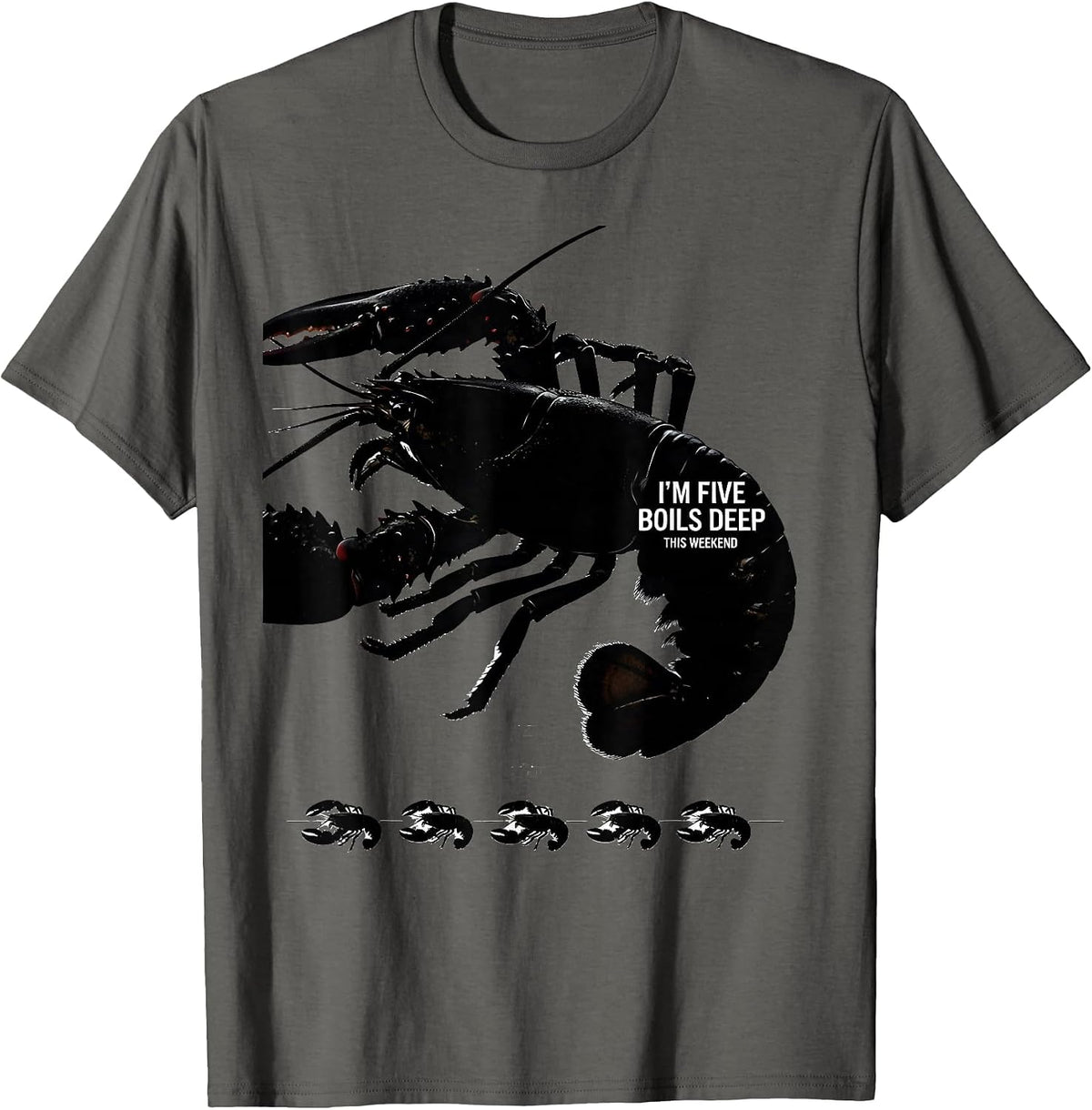 Men's I'm Five Boils Deep This Weekend Funny Mardi Gras Crawfish T-Shirt - Asphalt Grey