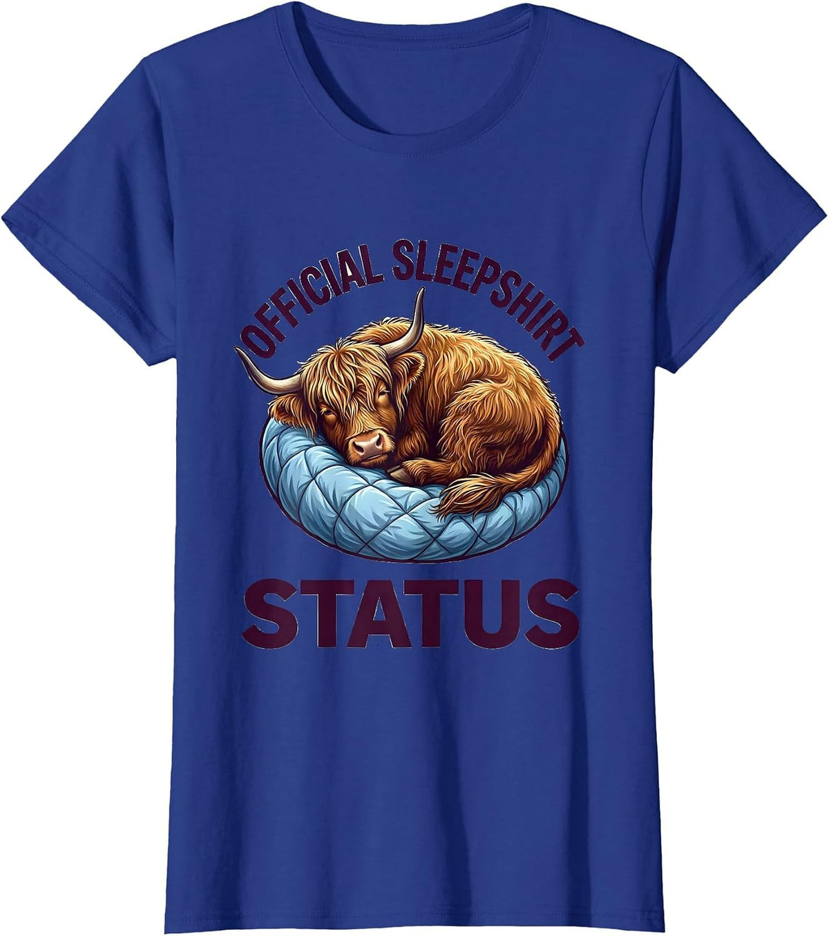 Women's Official Sleepshirt Status Cute Kawaii Highland Cow Cozy T-Shirt - Royal Blue