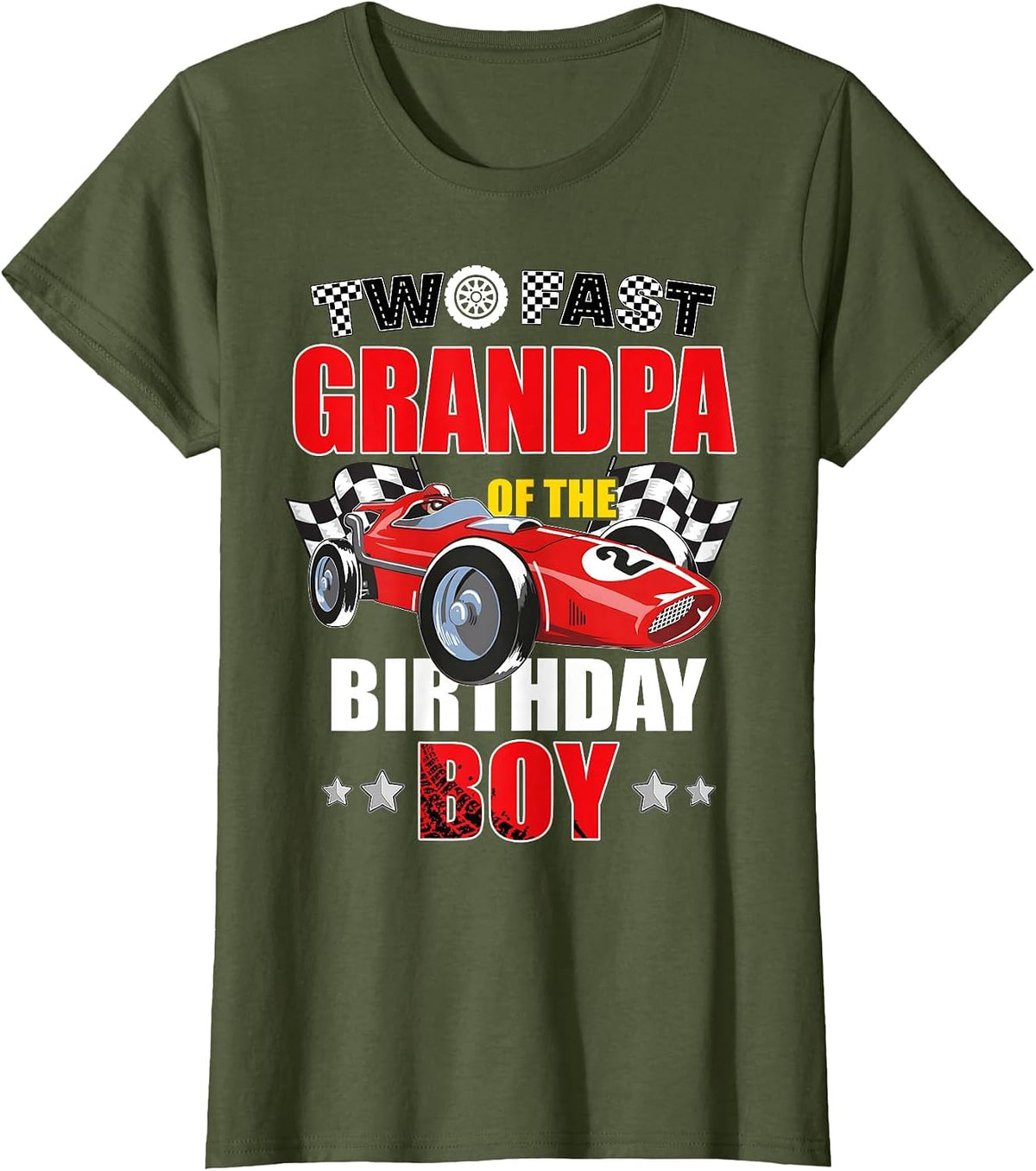Grandpa of The Two Fast 2nd Birthday Boy Racing Car Family T-Shirt, Women, Olive Green, Medium - As Pictured