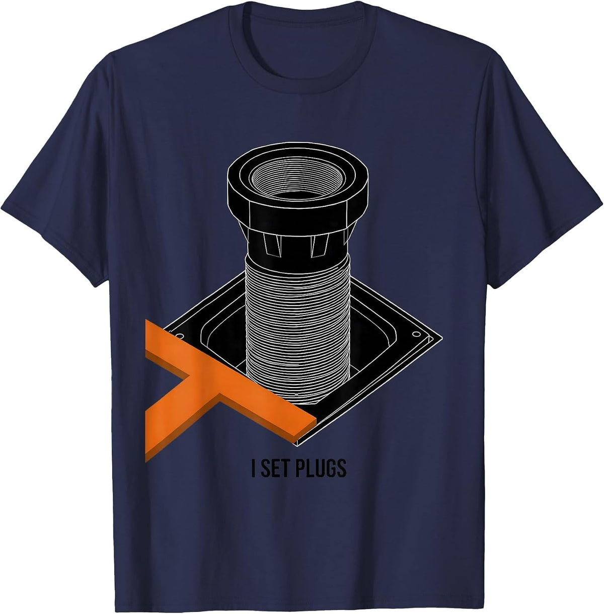 Men's I Set Plugs Brutalist Graphic Plumber Dad Funny Plumbing T-Shirt - Navy Blue
