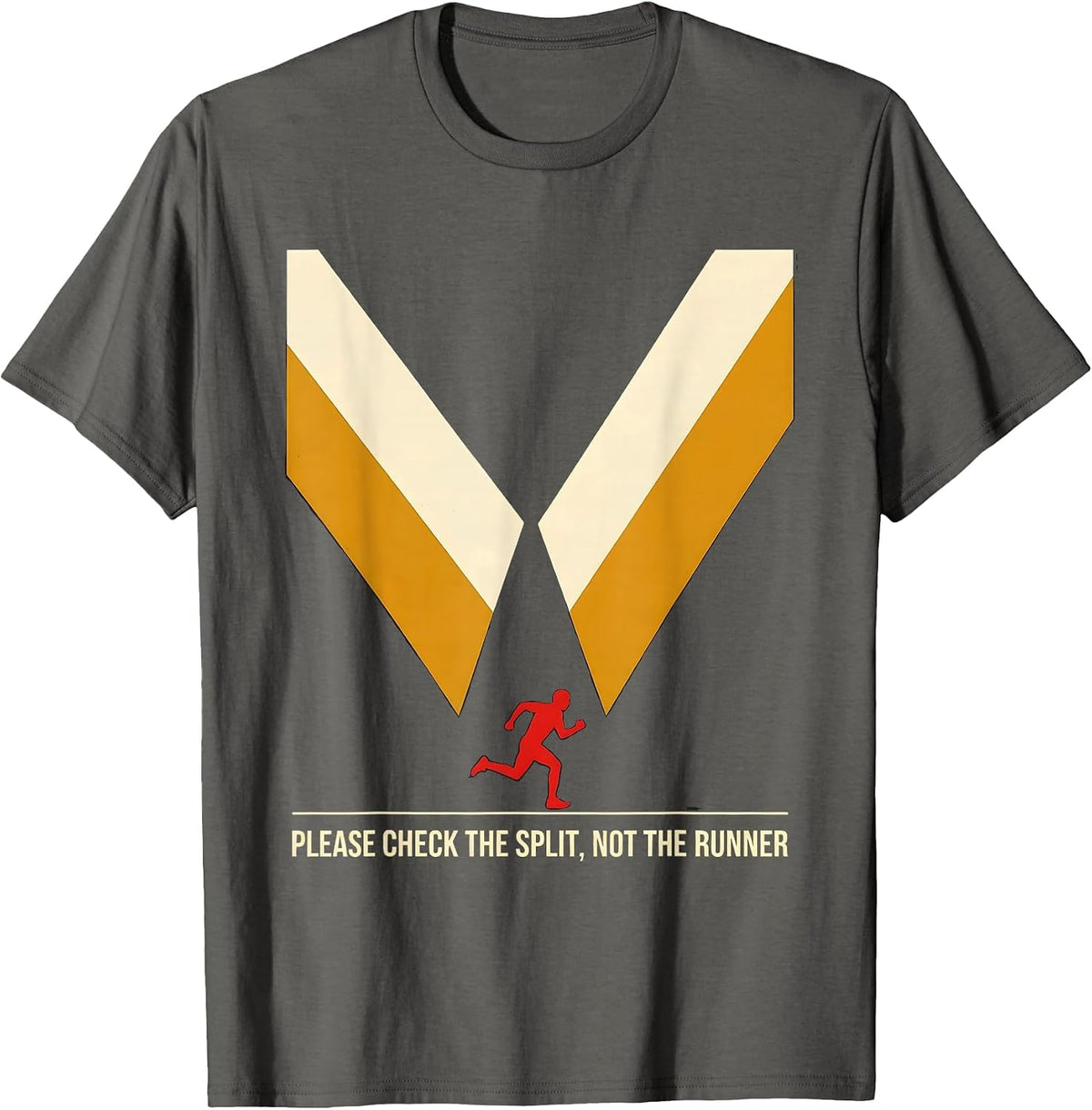 Men's Please Check The Split, Not The Runner Funny Runner Gift T-Shirt - Asphalt Grey