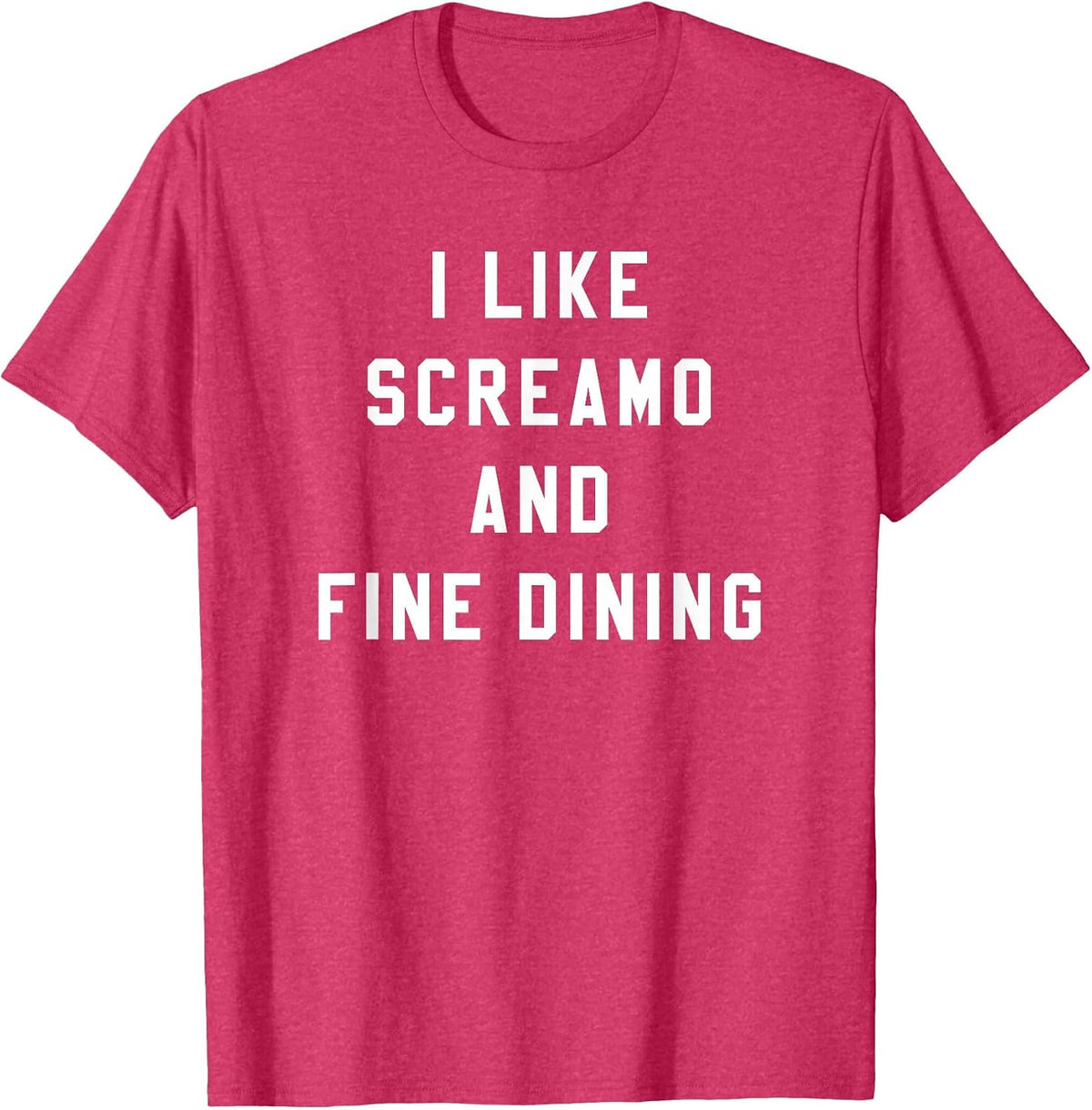 I Like Screamo and FINE Dining Funny Emo Goth Punk Music T-Shirt, Men, Red Heather, Small - As Pictured