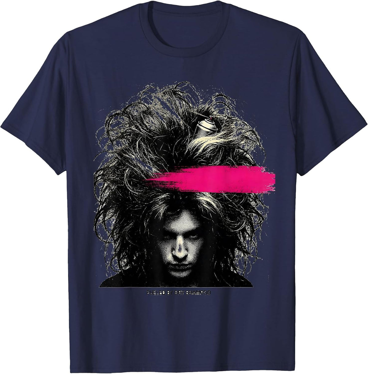 Fueled By Dry Shampoo Funny Design T-Shirt - Navy Blue