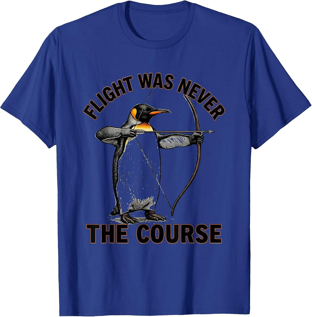 Flight Was Never The Course Funny Penguin Martial Arts Humor T-Shirt - Royal Blue