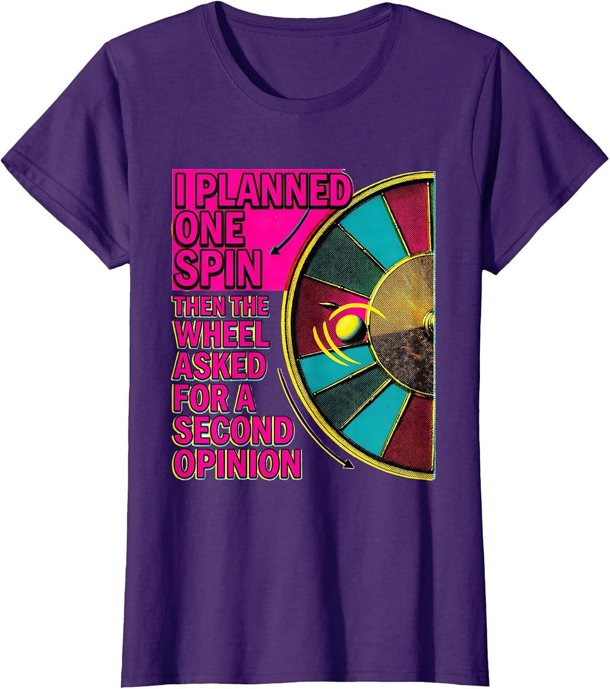 Women's I Planned One Spin Funny Casino Gambling Humor T-Shirt - Purple