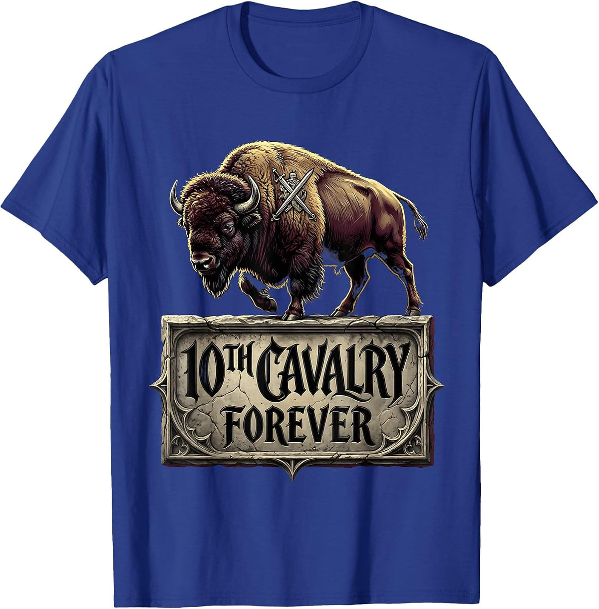 10th Cavalry Buffalo Soldiers Forever Design T-Shirt - Royal Blue