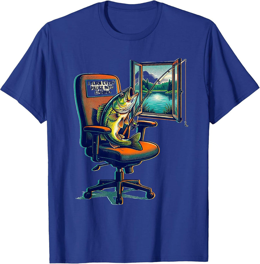 I Turn Every Pause Into Fishing Funny Fishing Humor Gift T-Shirt - Royal Blue