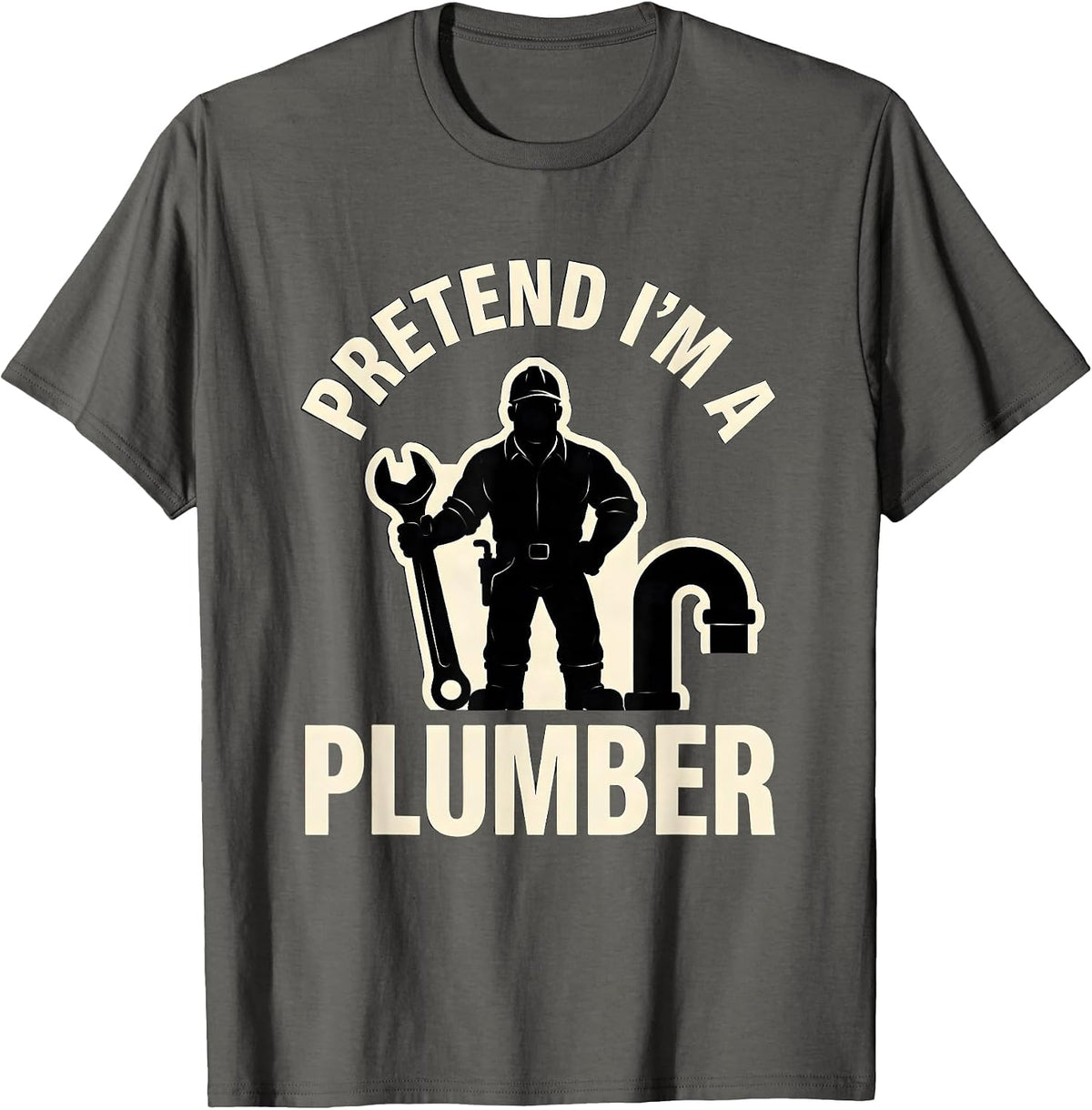 Pretend I'm A Plumber Funny Easy Lazy Halloween Costume T-Shirt - Asphalt Grey