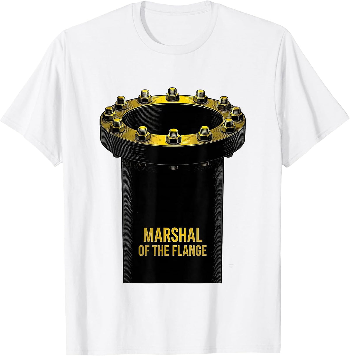 Men's Marshal Of The Flange Funny Plumber Pipefitter Gift T-Shirt - White