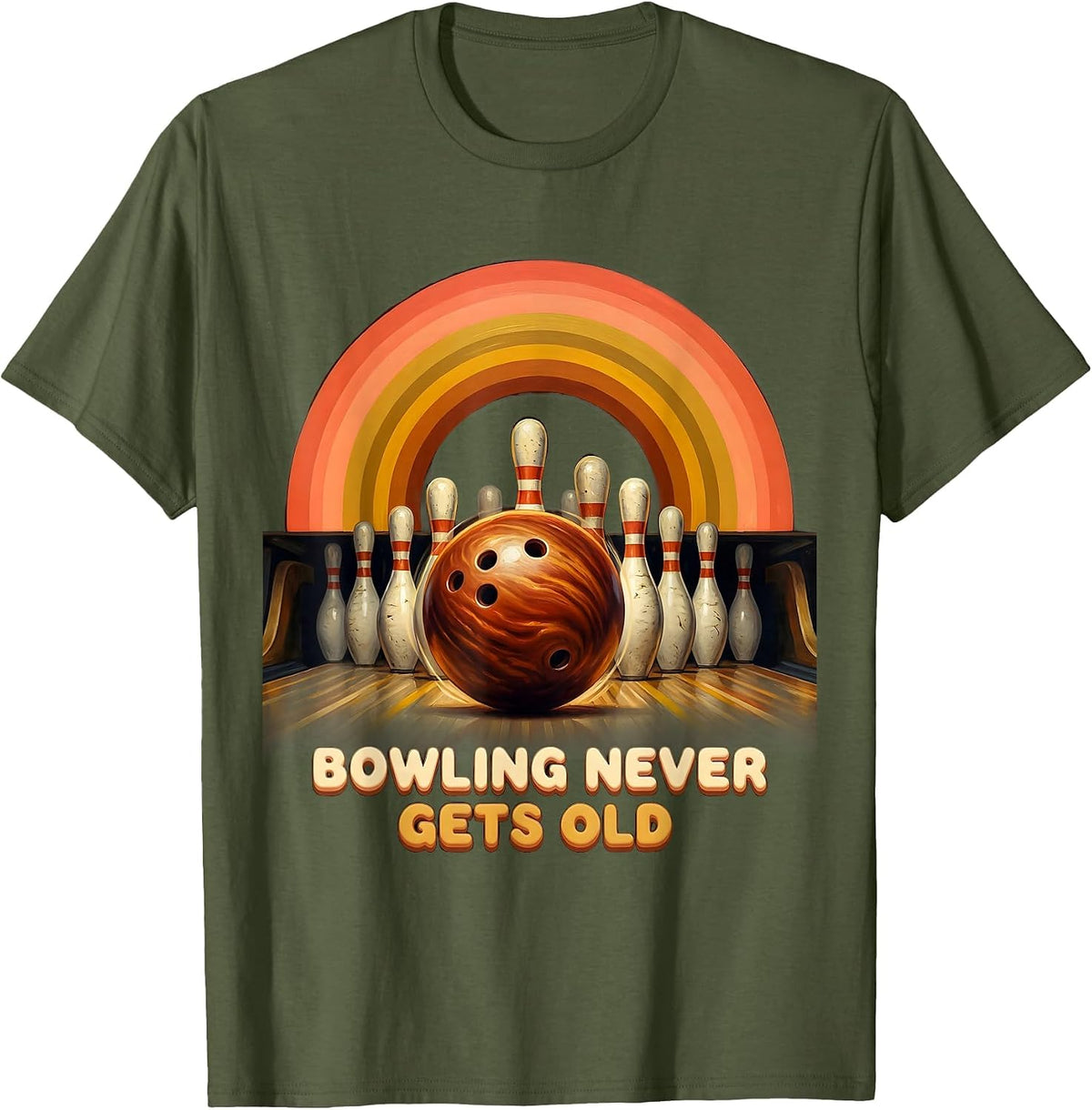 Bowling Never Gets Old Classic Bowling Design T-Shirt - Olive Green