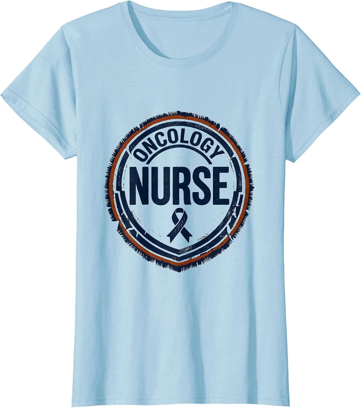 Oncology Nurse Rubber Stamp Healthcare Professional Gift T-Shirt - Baby Blue