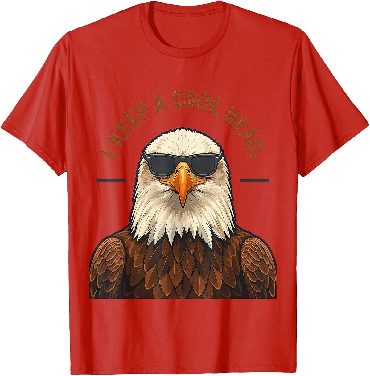 Men's I Keep A Cool Head Funny Bald Eagle Sunglasses Bird Lover T-Shirt - Red