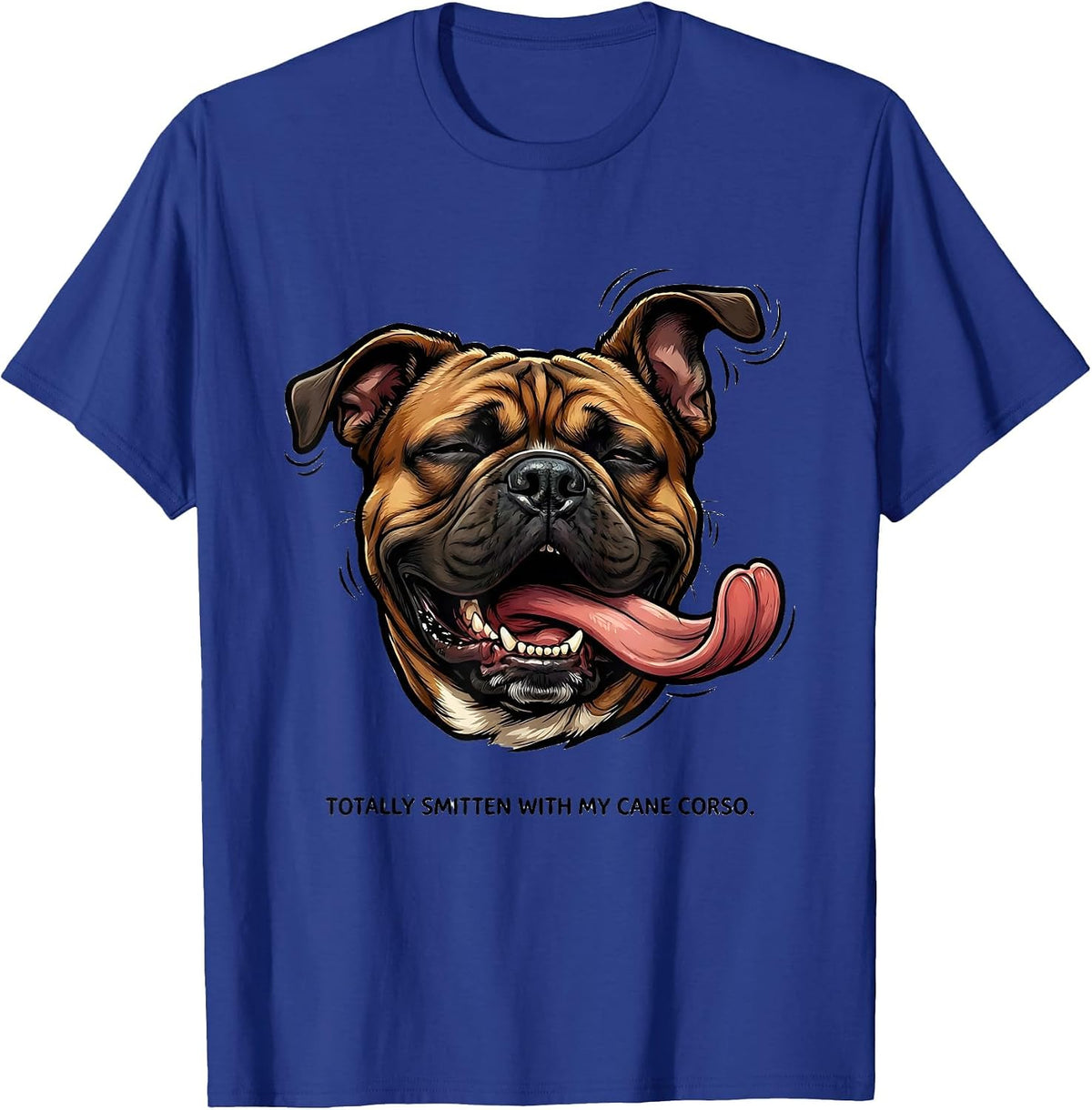 Men's Totally Smitten With My Cane Corso Funny Dog Owner Humor T-Shirt - Royal Blue