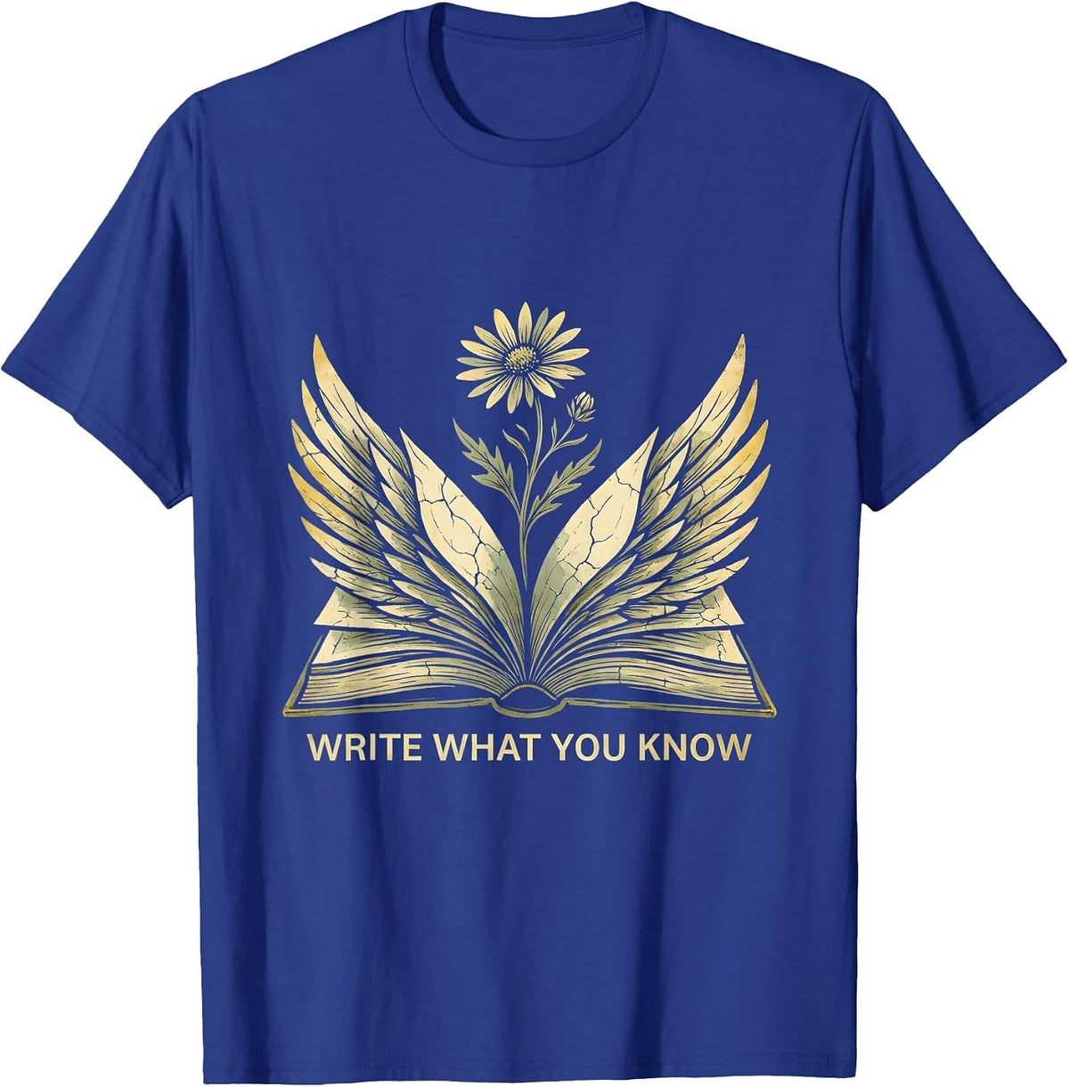 Write What You Know English Teacher Design T-Shirt - Royal Blue