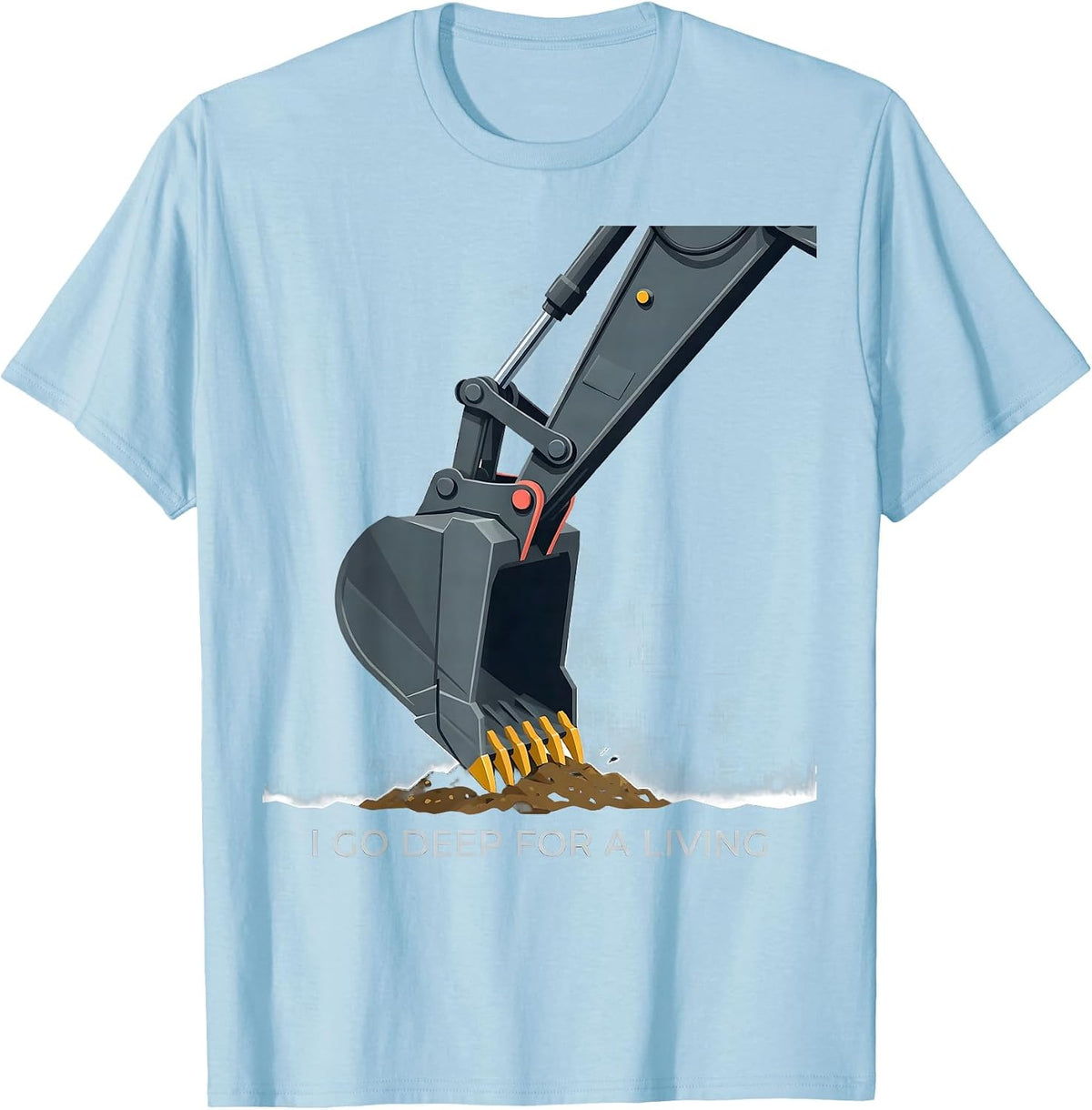 Men's I Go Deep For A Living Funny Excavator Operator Heavy T-Shirt - Baby Blue
