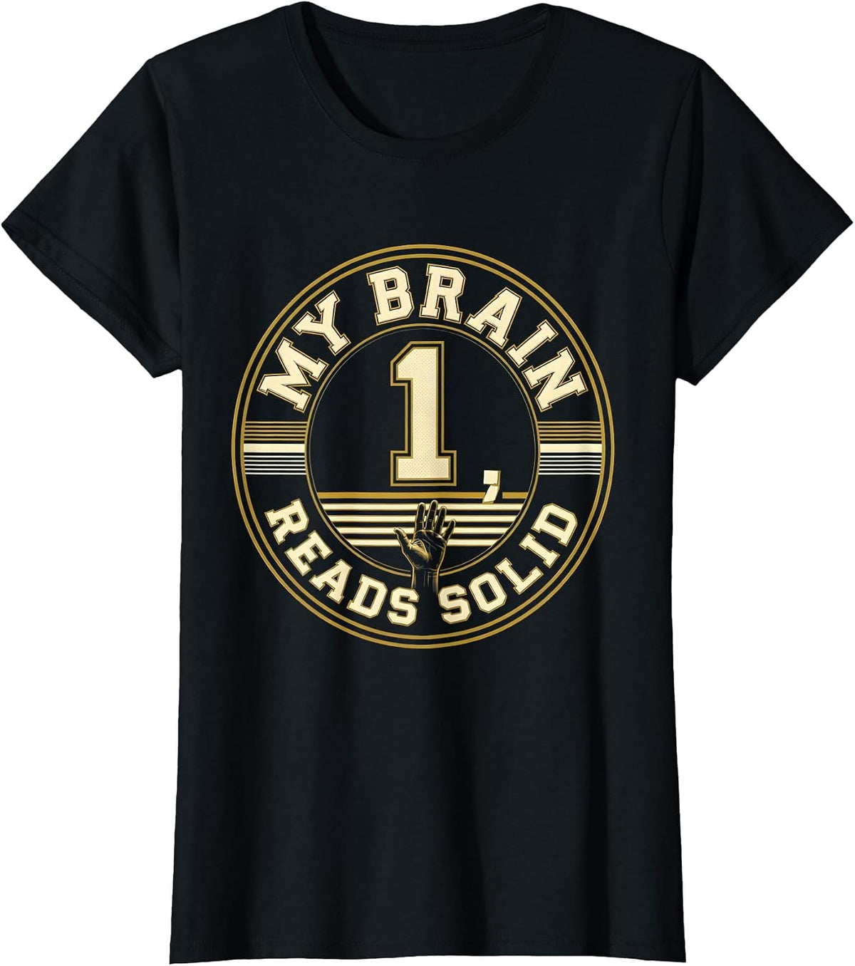 My Brain Reads Solid Funny Dyslexia Awareness Month Pride T-Shirt - Black