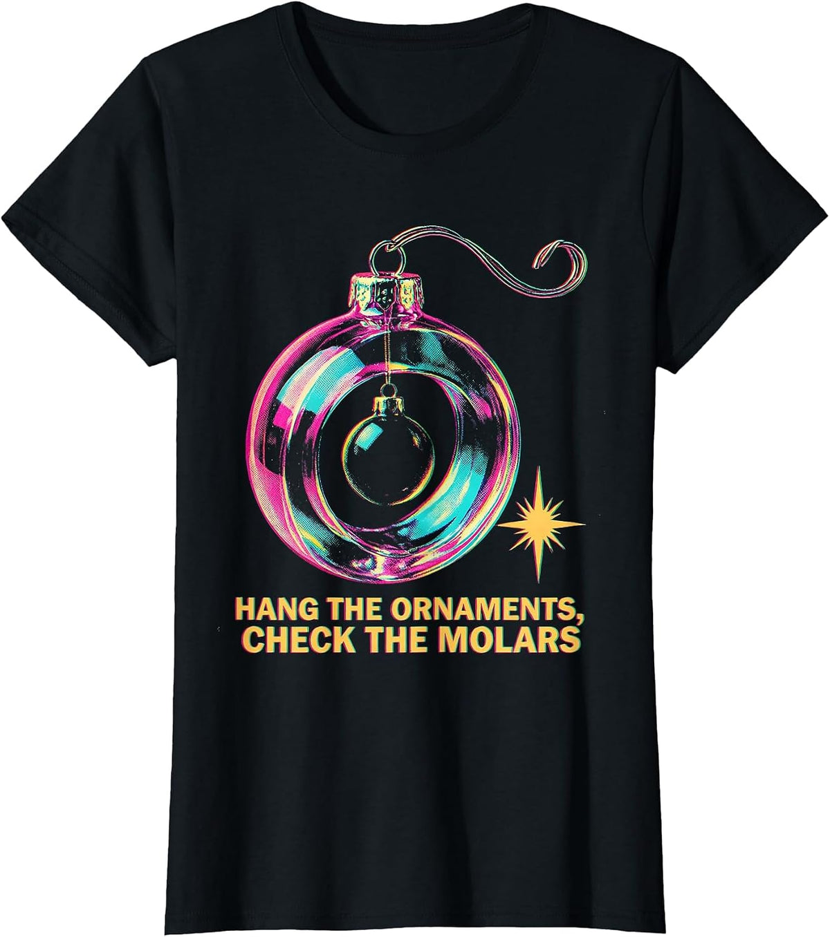Hang The Ornaments, Check The Molars Funny Dentist Christmas T-Shirt - Black