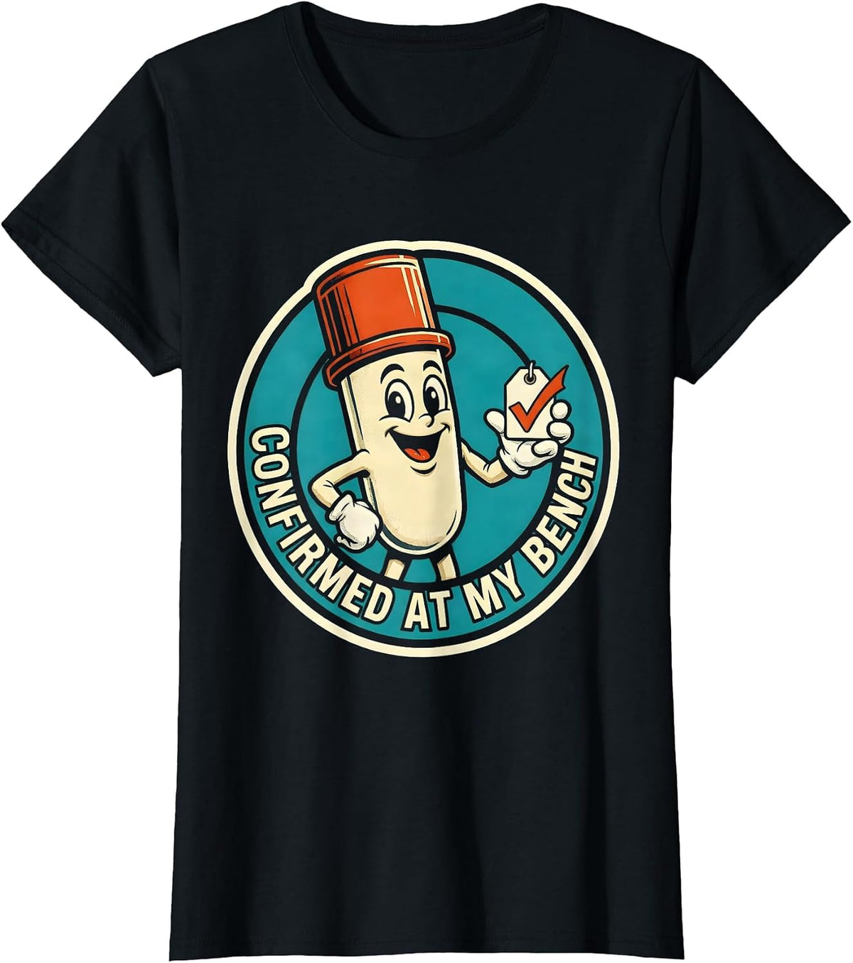 Confirmed At My Bench Retro Lab Tech Medical Laboratory T-Shirt - Black