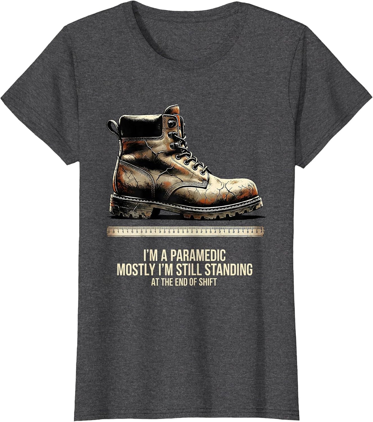 Women's Paramedic Mostly Still Standing At The End Of Shift T-Shirt - Dark Heather Grey