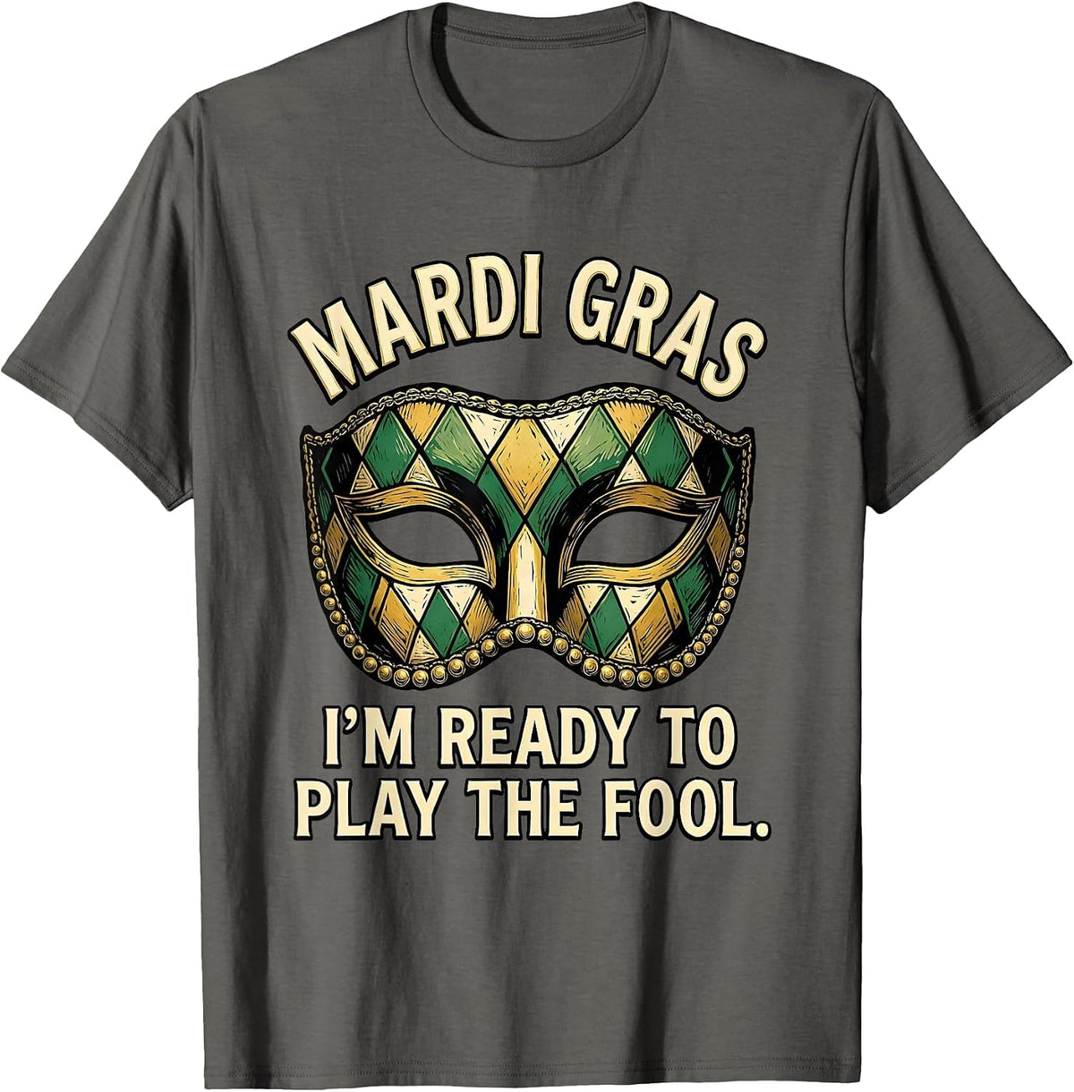 Mardi Gras, I'm Ready To Play The Fool Linocut Carnival T-Shirt - Asphalt Grey