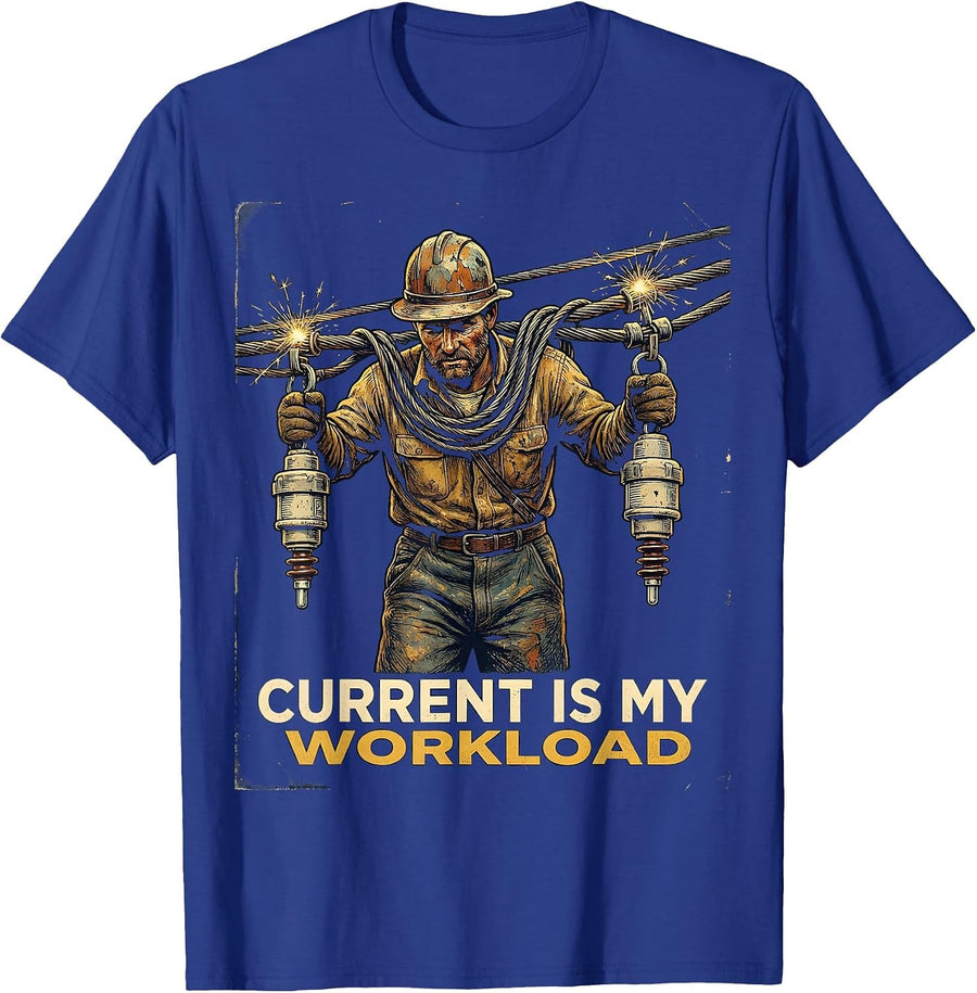Current Is My Workload Vintage Funny Electrician Lineman T-Shirt - Royal Blue