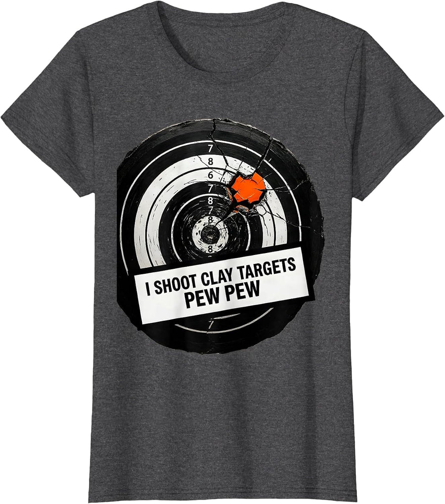 Women's I Shoot Clay Targets Pew Pew Funny Gun Enthusiast Gift T-Shirt - Dark Heather Grey