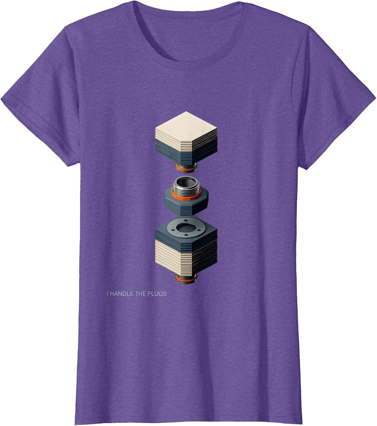 I Handle The Plugs Funny Plumber Pipefitter Steamfitter T-Shirt - Purple Heather