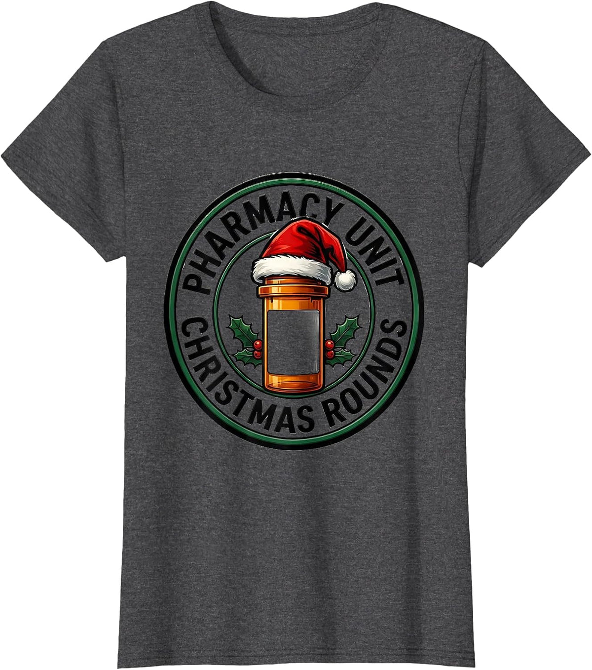 Women's Pharmacy Unit Christmas Rounds Funny Pharmacist Tech T-Shirt - Dark Heather Grey