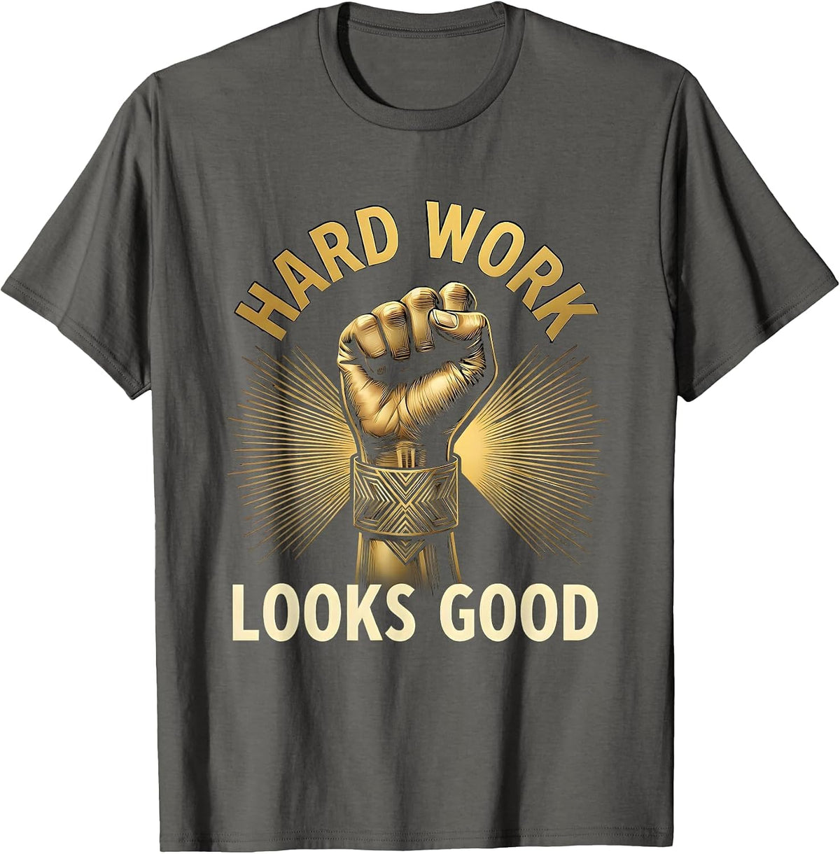 Hard Work Looks Good Labor Day Design T-Shirt - Asphalt Grey