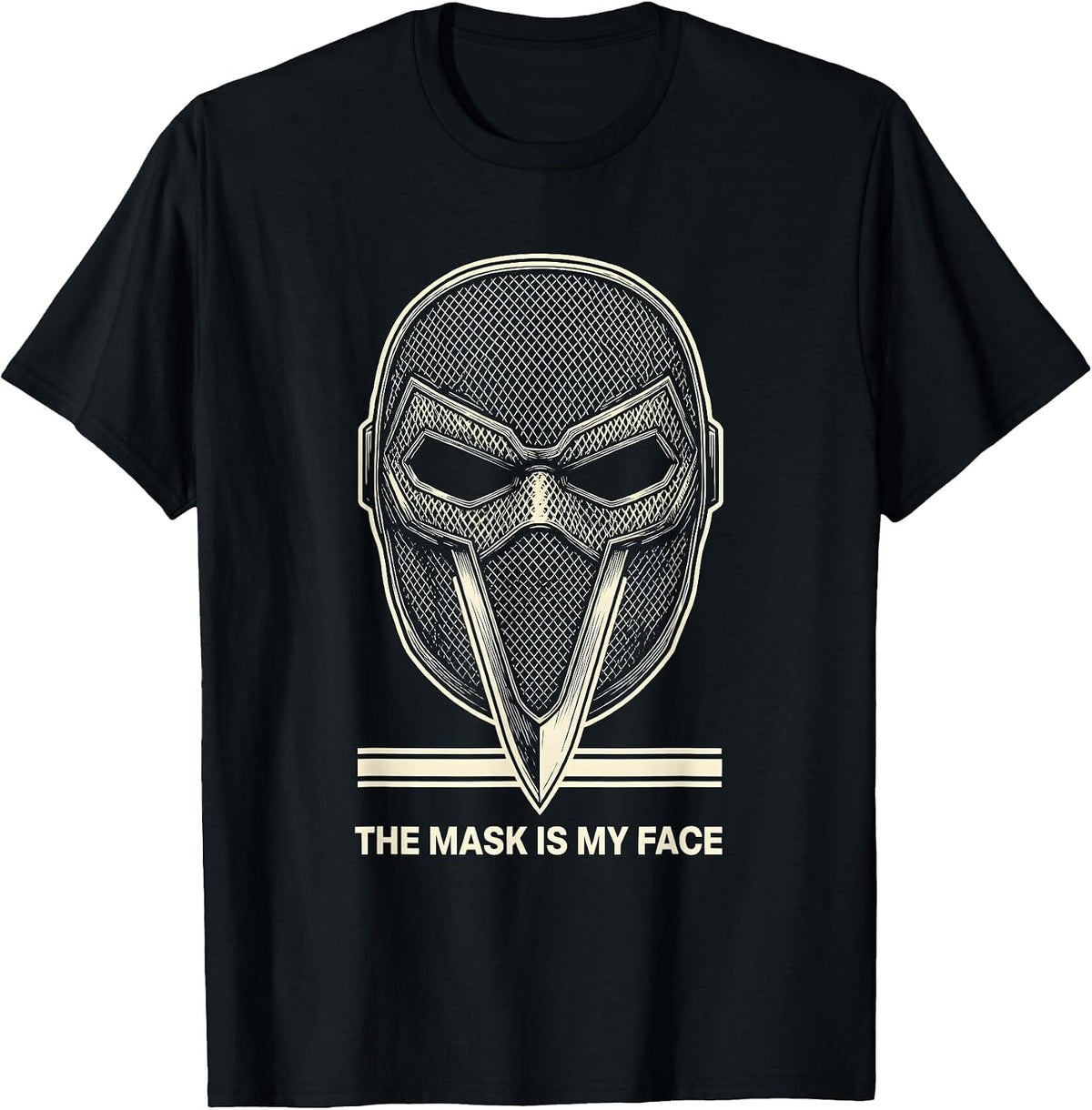 Men's The Mask Is My Face Fencing Athlete Sport Humor T-Shirt - Black