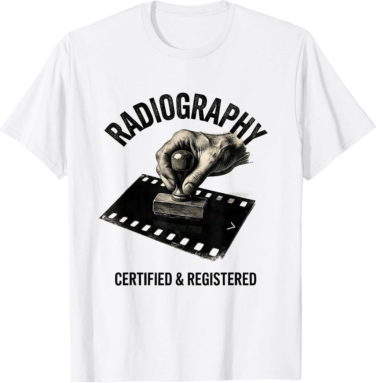 Men's Radiography — Certified & Registered Radiology Tech T-Shirt - White