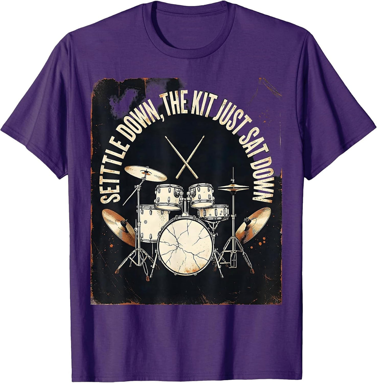 Men's Settle Down, The Kit Just Sat Down Funny Drummer Drumset T-Shirt - Purple
