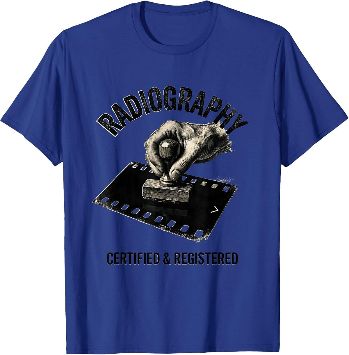 Men's Radiography — Certified & Registered Radiology Tech T-Shirt - Royal Blue