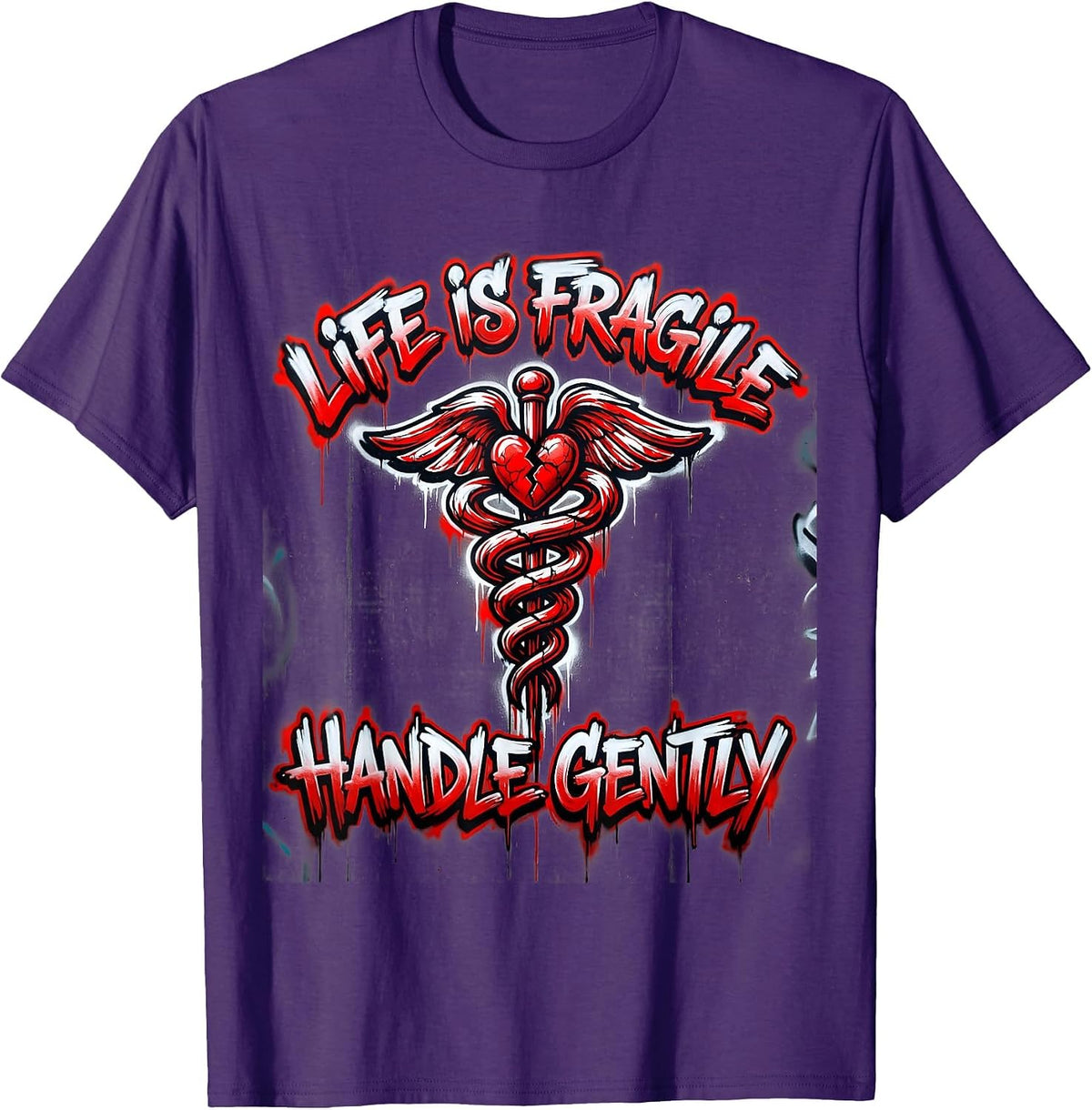 Men's Life Is Fragile Handle Gently EMT Design T-Shirt - Purple