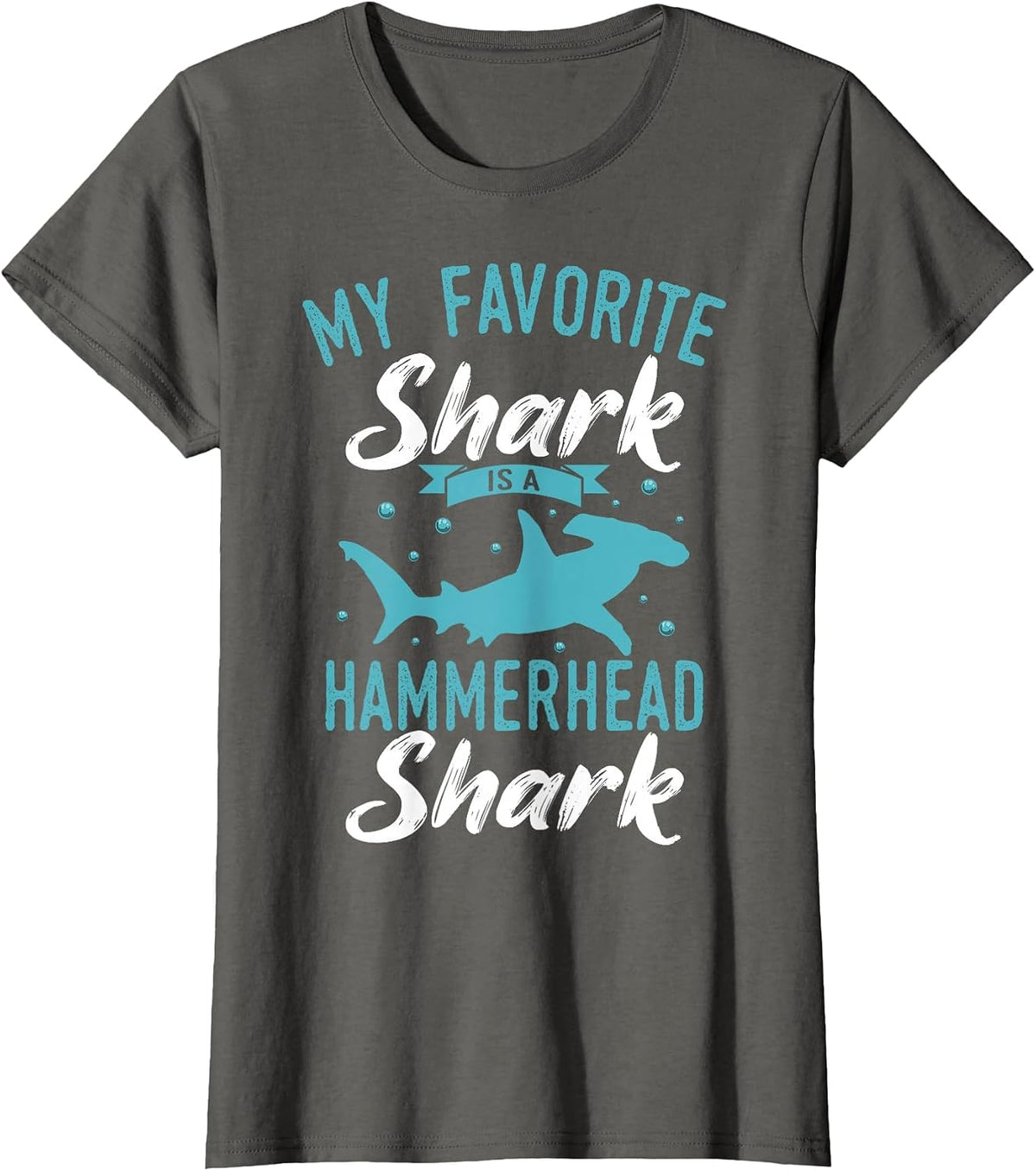 My Favorite Shark is A Hammerhead Shark T-Shirt - Asphalt Grey