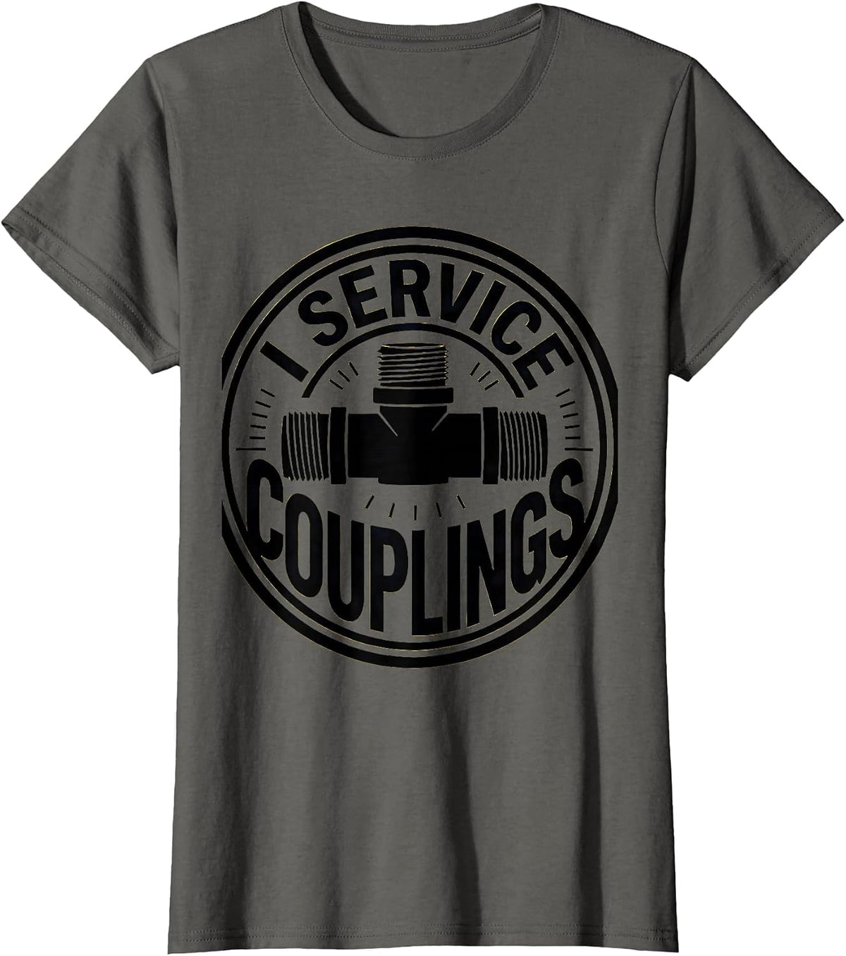 Women's I Service Couplings Funny Plumber Pipefitter Steamfitter T-Shirt - Asphalt Grey