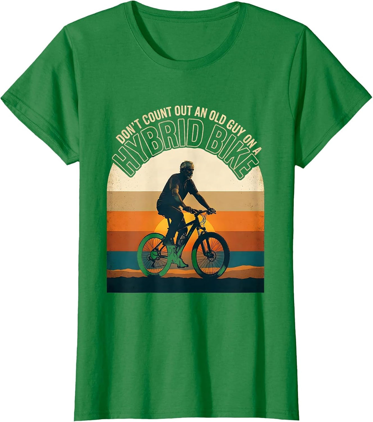 Women's Don't Count Out An Old Guy On A Hybrid Bike Cyclist T-Shirt - Kelly Green