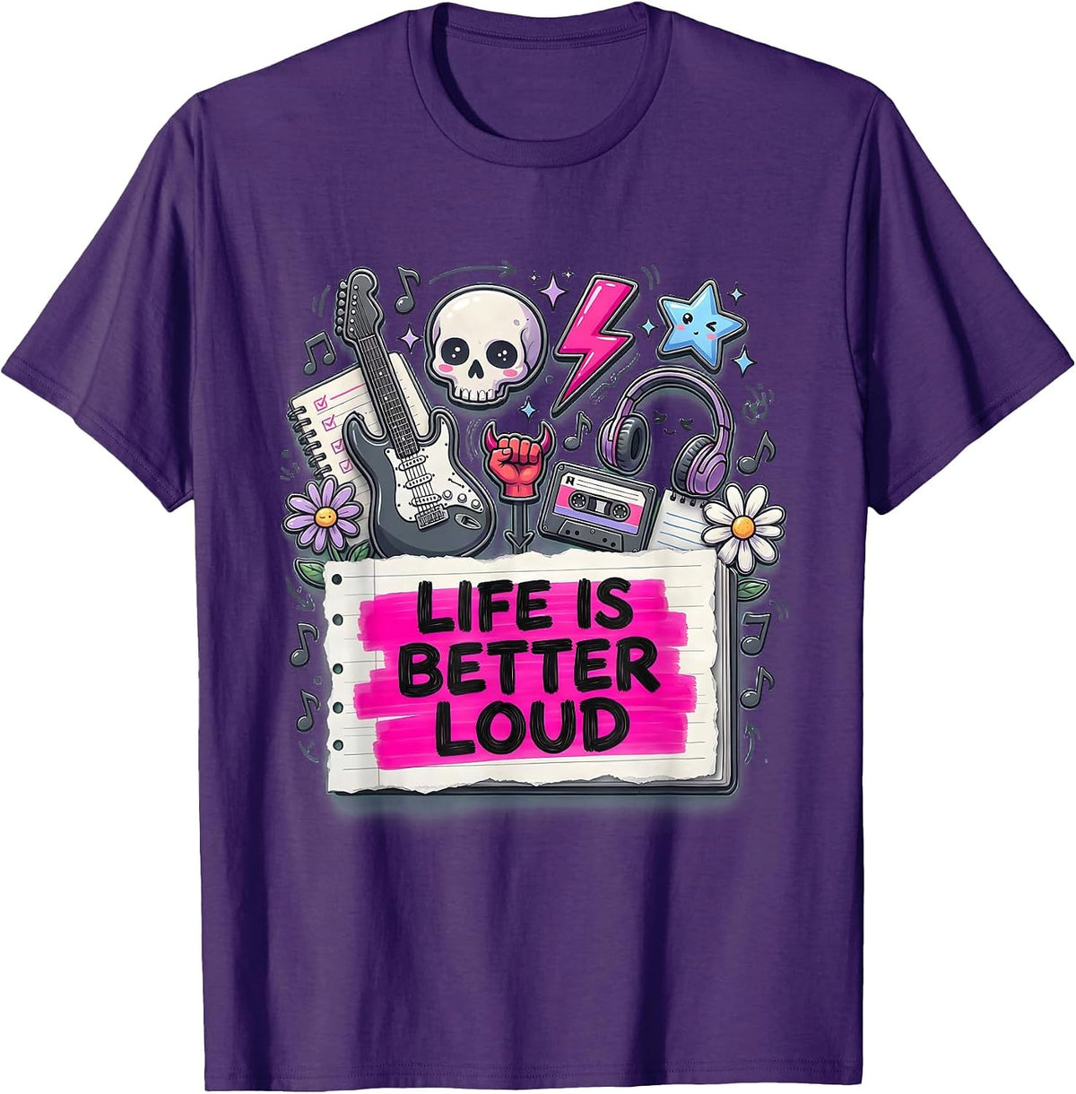 Life Is Better Loud Heavy Metal Graphic Design T-Shirt - Purple