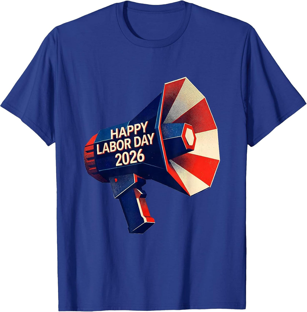 Happy Labor Day 2026 Risograph Patriotic Union Worker Gift T-Shirt - Royal Blue