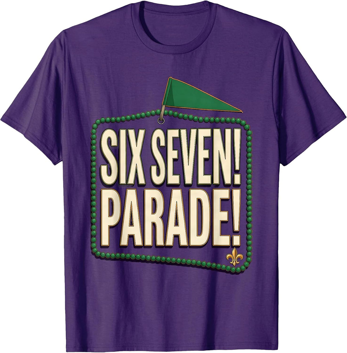 Six Seven! Parade! Mardi Gras Carnival Meme Kids Humor T-Shirt - Purple