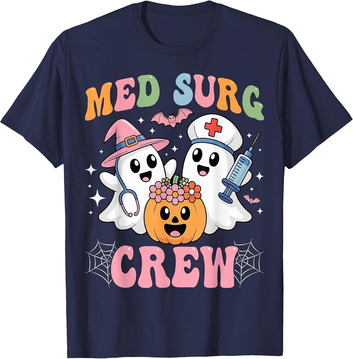 Medical Surgical Nursing Med Surg Crew Nurse Ghost Halloween T-Shirt - Navy Blue