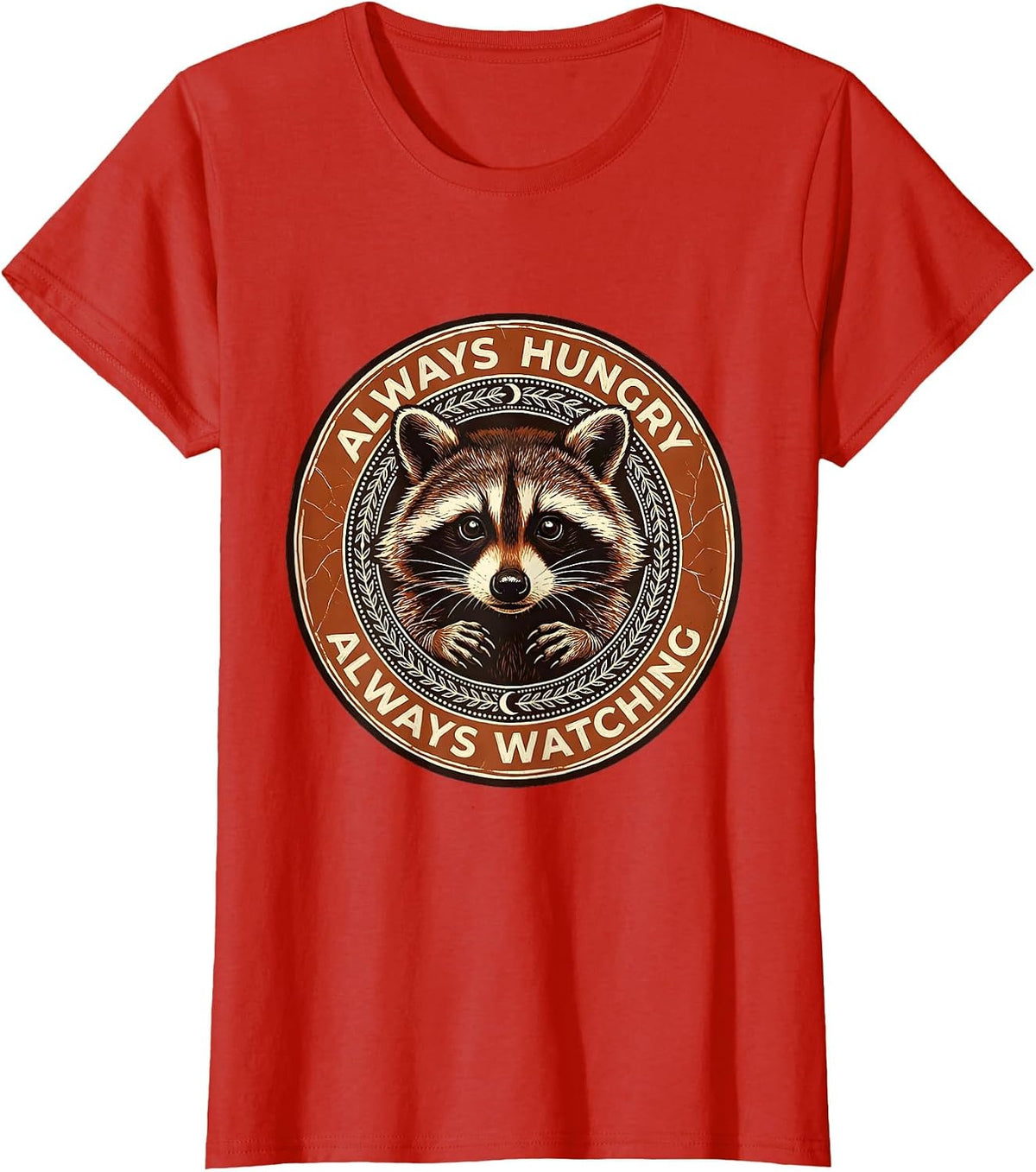Always Hungry Always Watching Snacks Raccoon Design T-Shirt - Red