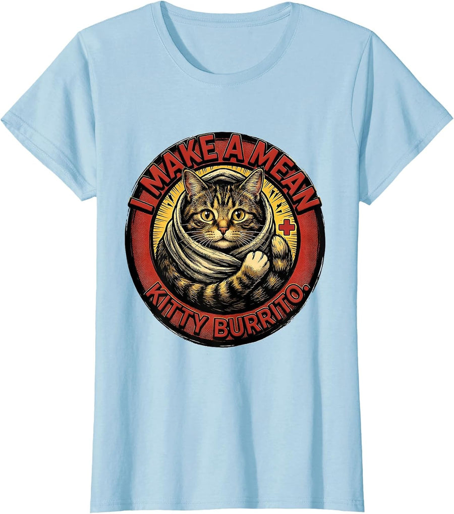 Women's I Make A Mean Kitty Burrito Funny Veterinarian Vet Tech Gift T-Shirt - Baby Blue