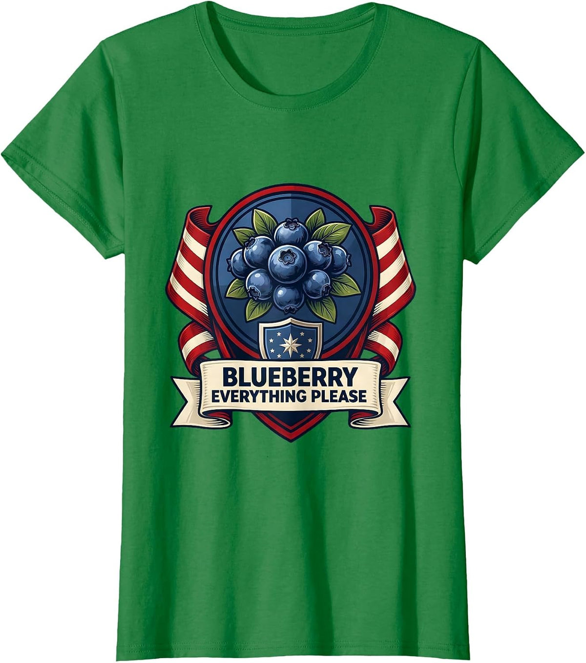 Women's Blueberry Everything Please Red White and Blue Design T-Shirt - Kelly Green