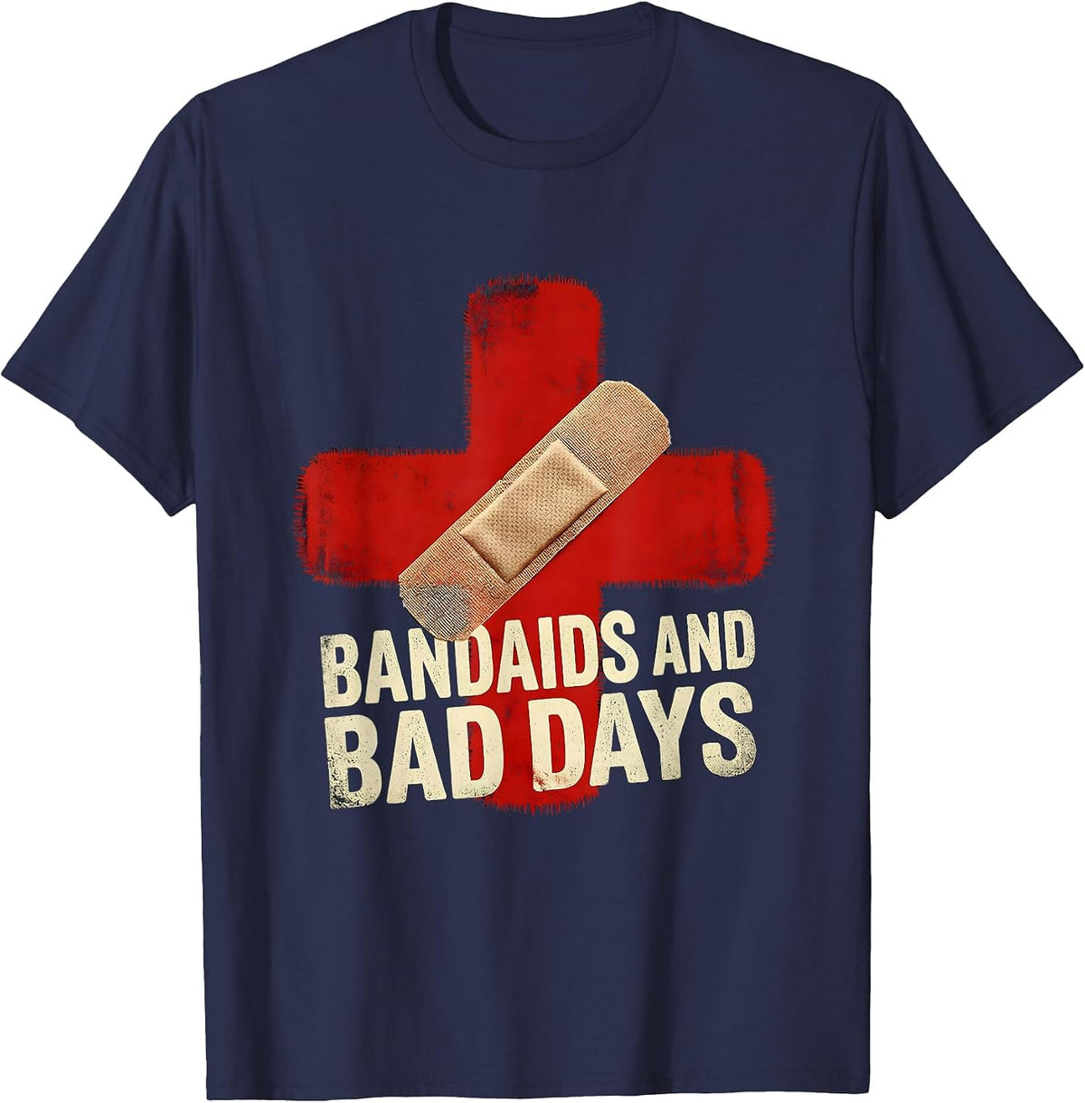 Bandaids and Bad Days School Nurse Design T-Shirt - Navy Blue