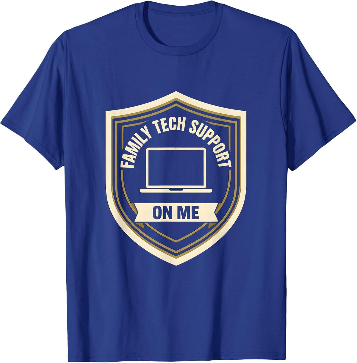Men's Family Tech Support On Me Funny IT Humor Tech Engineer Gift T-Shirt - Royal Blue