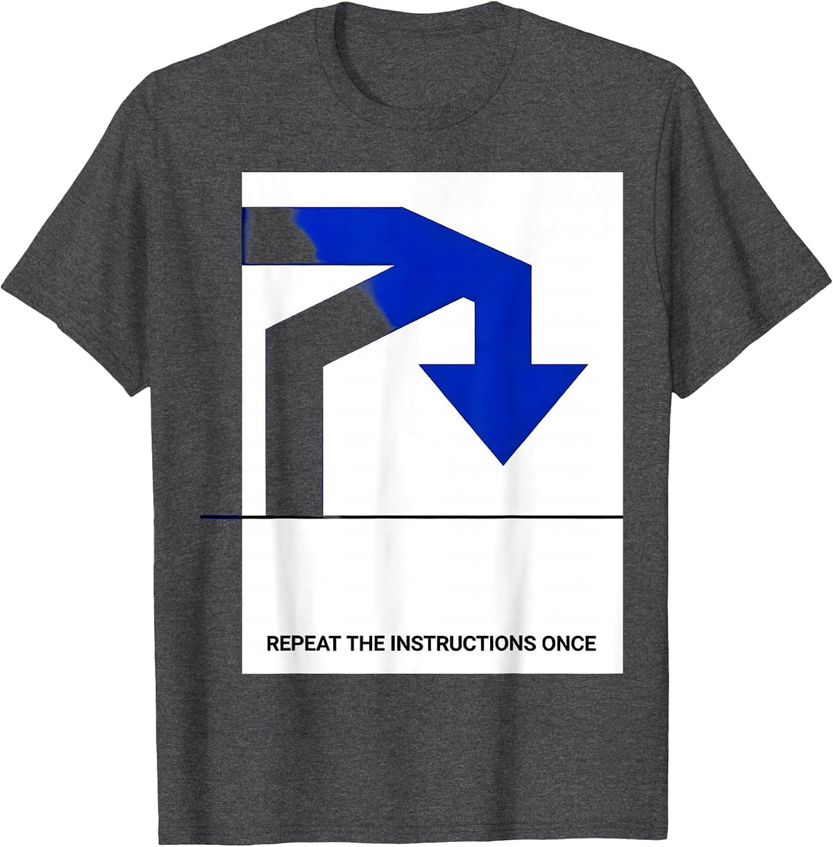 Men's Repeat The Instructions Once Neurodivergent Autism ADHD T-Shirt - Dark Heather Grey