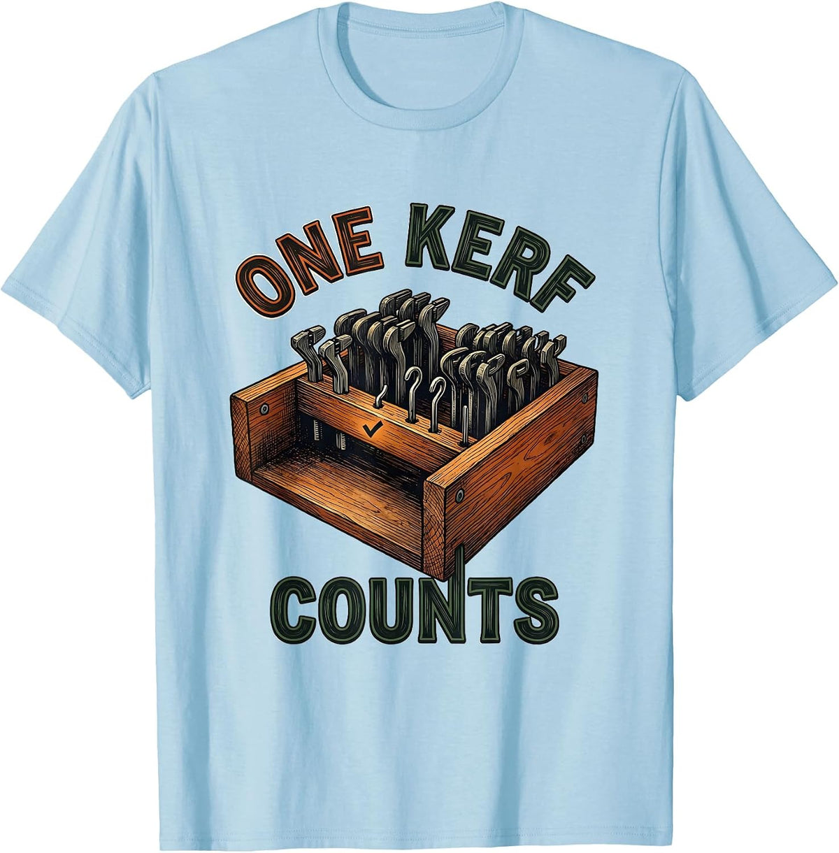 Men's One Kerf Counts Funny Woodworker Carpenter Lumberjack Humor T-Shirt - Baby Blue